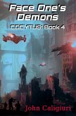 Face Ones Demons (Cocytus, #4) (eBook, ePUB) Face Ones Demons (Cocytus, #4) (eBook, ePUB)