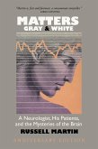 Matters Gray and White (eBook, ePUB)