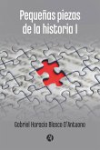 Pequeñas piezas de la historia 1 (eBook, ePUB)