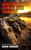 Noah Kayne: Brotherhood of the Sun Dragon (eBook, ePUB)