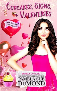 Cover Cupcakes, Signs, and Valentines: A Novella (An Annie Graceland Cozy Mystery) (eBook, ePUB)