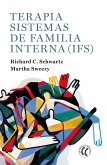 Terapia Sistemas de familia interna (IFS) (eBook, ePUB)