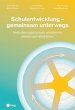 Schulentwicklung - gemeinsam unterwegs... - Bild 1