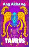 Ang Aklat ng Taurus (Astrolohiya, Suwerte at Mistiko, #2) (eBook, ePUB)