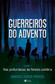 Guerreiros do Advento (eBook, ePUB)