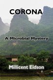 Corona: A Microbial Mystery (MayaVerse, #3) (eBook, ePUB) Corona: A Microbial Mystery (MayaVerse, #3) (eBook, ePUB)
