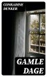 Gamle Dage (eBook, ePUB) - Bild 1