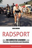 Radsport: Die größten Legenden (eBook, ePUB)