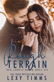 Rough Terrain (Her Lonely Mafia Boss Series, #2) (eBook, ePUB) Rough Terrain (Her Lonely Mafia Boss Series, #2) (eBook, ePUB)