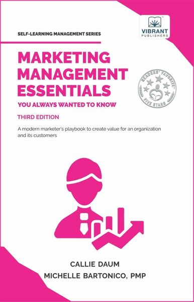 Marketing Management Essentials You Always Wanted To Know (Self Learning Management) (eBook, ePUB) Marketing Management Essentials You Always Wanted To Know (Self Learning Management) (eBook, ePUB)