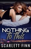 Nothing to This (Nothing to..., #9) (eBook, ePUB)