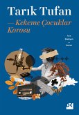 Kekeme Çocuklar Korosu (eBook, ePUB) Kekeme Çocuklar Korosu (eBook, ePUB)