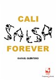 Cali Salsa Forever (eBook, PDF)