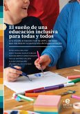 El sueño de una educación inclusiva para todas y todos (eBook, ePUB)