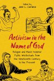 Activism in the Name of God (eBook, ePUB)