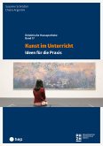 Kunst im Unterricht (E-Book) (eBook, ePUB)