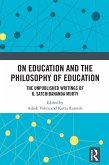 On Education and the Philosophy of Education (eBook, ePUB)