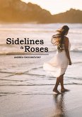 Sidelines and Roses (eBook, ePUB)