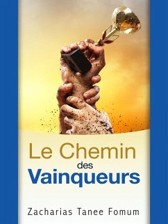 Cover Le chemin des vainqueurs (Le Chemin Chretien, #9) (eBook, ePUB)