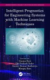 Intelligent Prognostics for Engineering Systems with Machine Learning Techniques (eBook, ePUB)