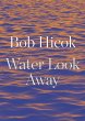 Water Look Away (eBook, ePUB) - Bild 1