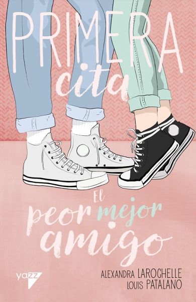 Primera Cita. El peor mejor amigo (eBook, ePUB) Primera Cita. El peor mejor amigo (eBook, ePUB)