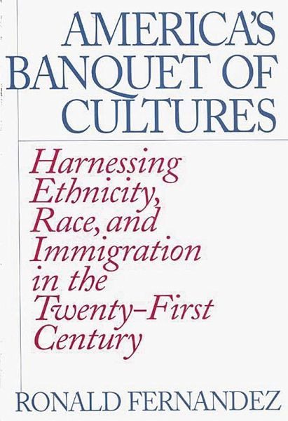 America's Banquet of Cultures (eBook, PDF) America's Banquet of Cultures (eBook, PDF)