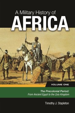 A Military History of Africa (eBook, PDF) - Stapleton, Timothy J.