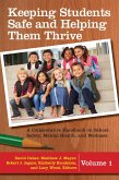 Keeping Students Safe and Helping Them Thrive (eBook, ePUB)