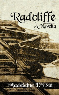Radcliffe (eBook, ePUB) - D'Este, Madeleine