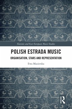Polish Estrada Music (eBook, ePUB) - Mazierska, Ewa