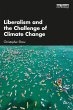 Liberalism and the Challenge of Climate... - Bild 1
