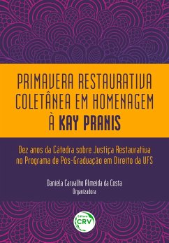 Cover Primavera restaurativa coletânea em homenagem à Kay Pranis: (eBook, ePUB)