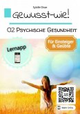 Gewusst-wie Band 02: Psychische Gesundheit (eBook, ePUB)