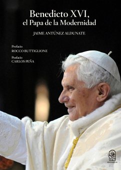Benedicto XVI (eBook, ePUB) - Antúnez Aldunate, Jaime