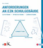 Anforderungen an ein Schulgebäude (eBook, PDF)