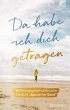 Da habe ich dich getragen (eBook, ePUB) - Bild 1