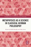 Metaphysics as a Science in Classical German Philosophy (eBook, ePUB)