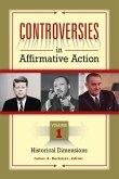 Controversies in Affirmative Action (eBook, PDF)