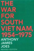 The War for South Viet Nam, 1954-1975 (eBook, PDF)