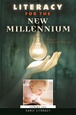 Literacy for the New Millennium (eBook, PDF)