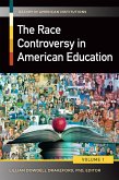 The Race Controversy in American Education (eBook, PDF)