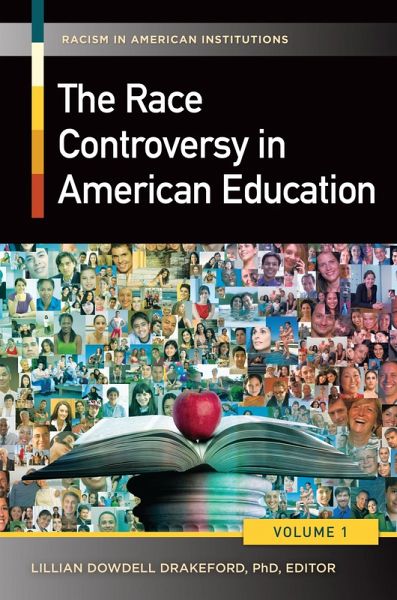 The Race Controversy in American Education (eBook, PDF)