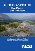 Afghanistan-Pakistan Shared Waters: State of the Basins (eBook, ePUB)
