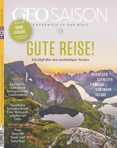 GEO SAISON 09/2022 - Gute Reise! (eBook, PDF) - Redaktion, Geo Saison