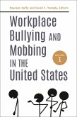 Workplace Bullying and Mobbing in the United States (eBook, PDF)