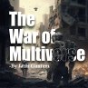 The War of Multiverse (eBook, ePUB) - Bild 1