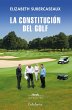 La constitución del golf (eBook, ePUB) - Bild 1