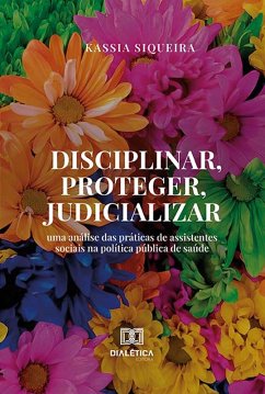 Cover Disciplinar, proteger, judicializar (eBook, ePUB)