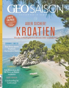 GEO SAISON 03/2022 - Aber Sicher! Kroatien (eBook, PDF) - Redaktion, Geo Saison